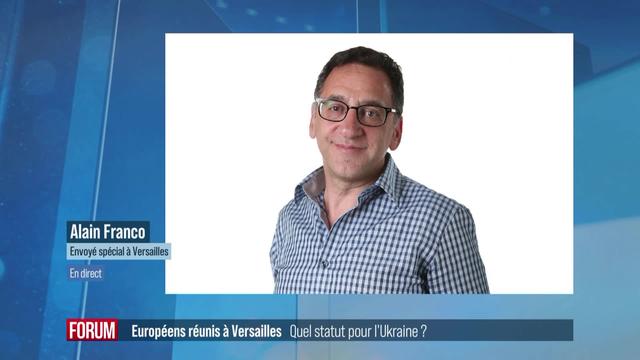 Sommet européen à Versailles: quel statut pour l'Ukraine?