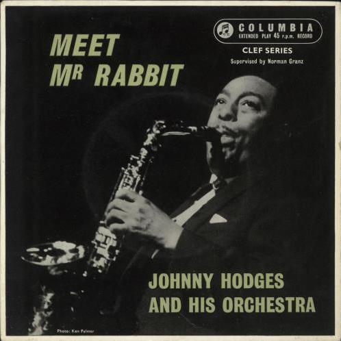 JOHNNY_HODGES_MEET+MR.+RABBIT-747378 [voir remarque]