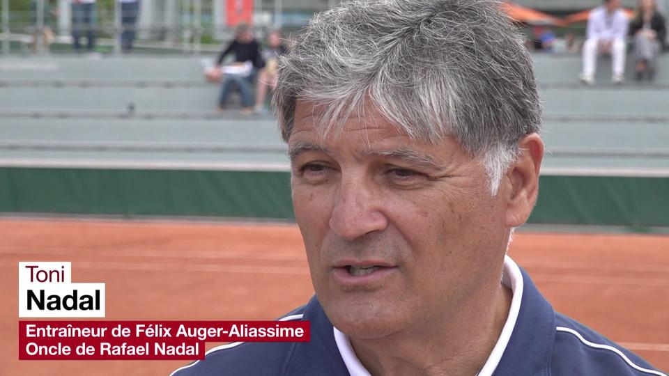 Roland-Garros: "Je suis l'oncle de Rafael. Je veux qu'il gagne" (Toni Nadal, entraîneur de Félix-Auger Aliassime)