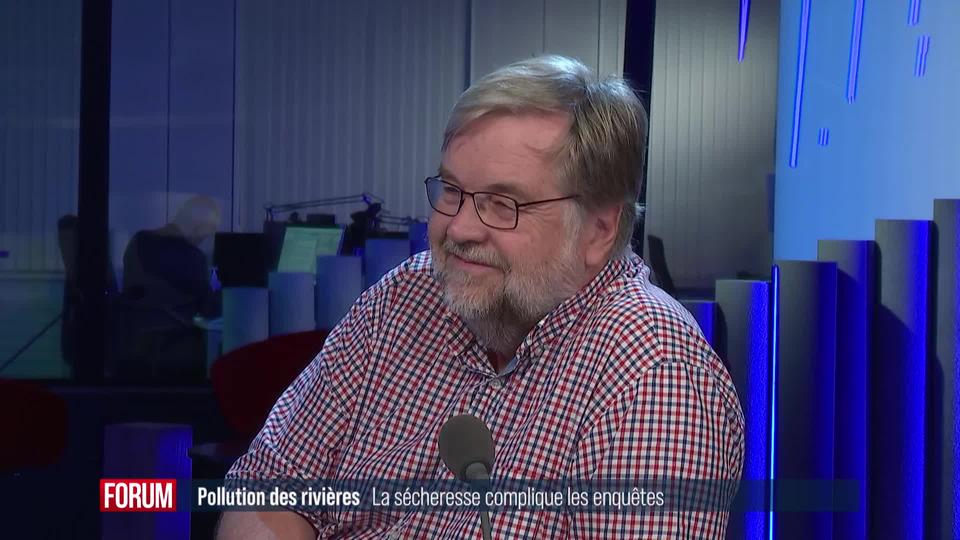 La sécheresse complique les enquêtes sur la pollution des rivières: interview de Jean-François Rubin