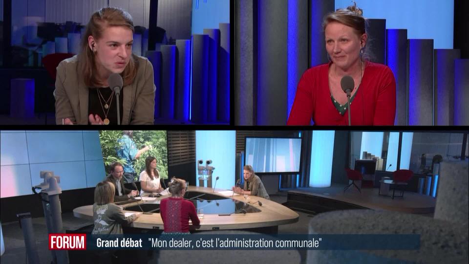 Le grand débat - "Mon dealer, c'est l'administration communale"