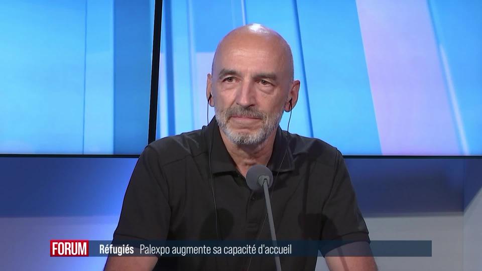 Palexpo accroit ses capacités d'accueil de réfugiés: interview de Christophe Girod