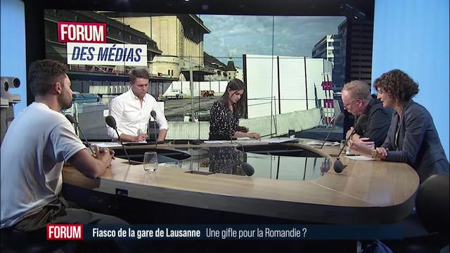 Forum des médias - Le fiasco autour de la gare de Lausanne