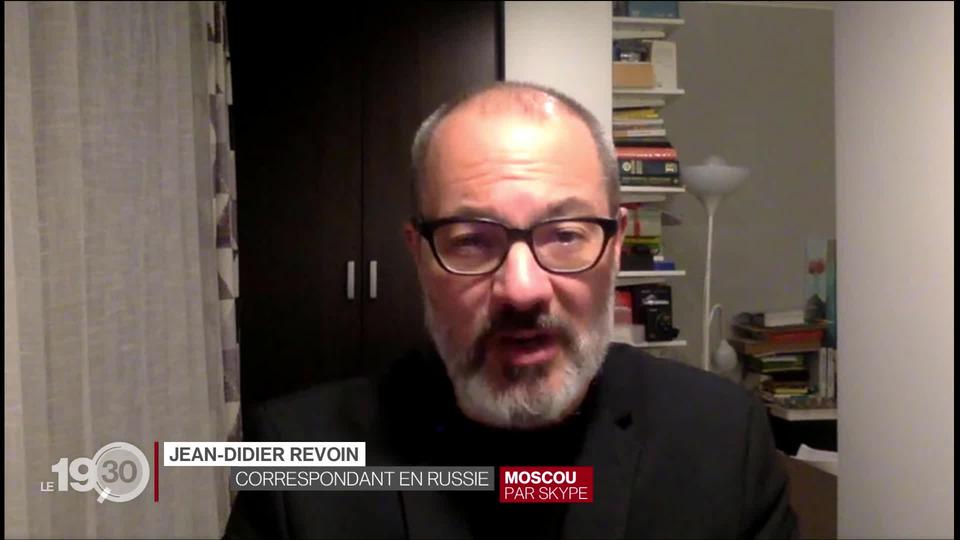 Les explications de Jean-Didier Revoin, correspondant en Russie