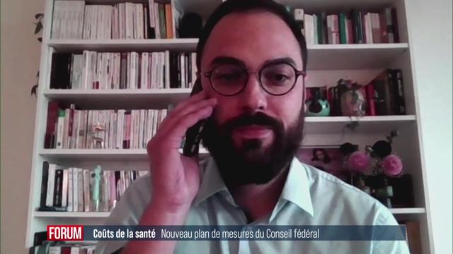 Nouvelles mesures du Conseil fédéral pour limiter les coûts de la santé: interview de Simon Zurich