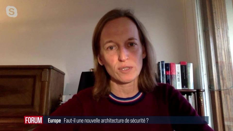 Faut-il une nouvelle architecture de sécurité en Europe? Interview de Dorota Darowska