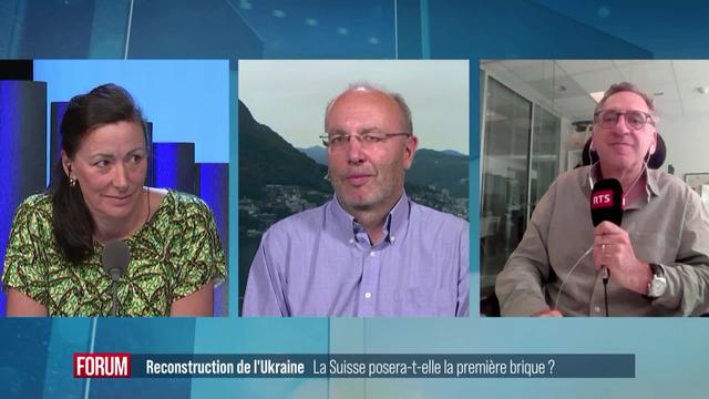 Forum des médias - Reconstruction de l’Ukraine, la Suisse posera-t-elle la première brique?