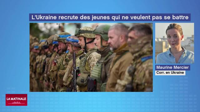 Face au manque de soldats, l’Ukraine mobilise des jeunes qui ne veulent pas se battre (vidéo)