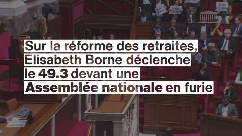 Elisabeth Borne déclenche le 49.3 devant une Assemblée nationale en furie