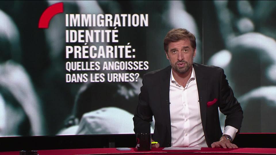 Infrarouge: Immigration, identité, précarité : quelles angoisses dans les urnes? [RTS]