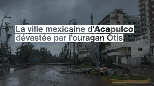 La ville mexicaine d'Acapulco dévastée et isolée après le passage de l'ouragan Otis