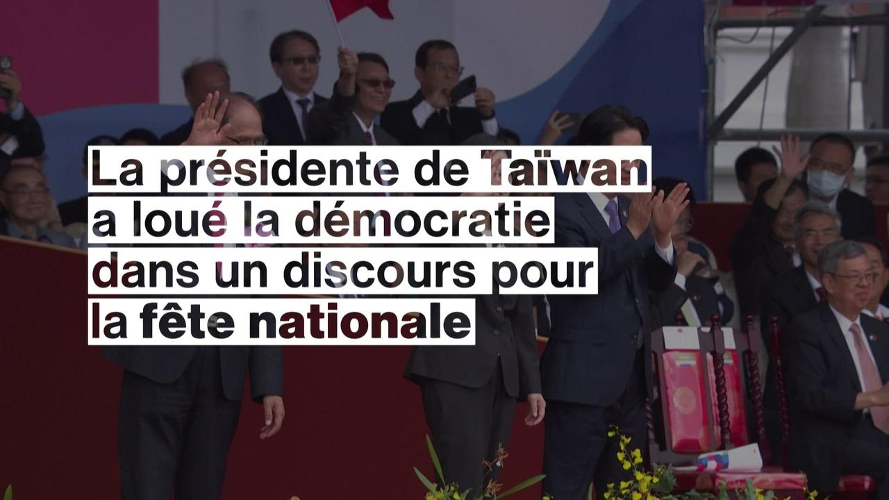 La présidente de Taïwan a loué la démocratie dans un discours pour la fête nationale de l'île