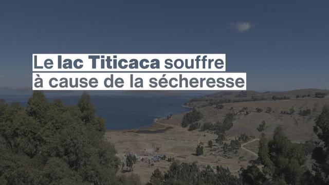 Le lac Titicaca souffre à cause de la sécheresse