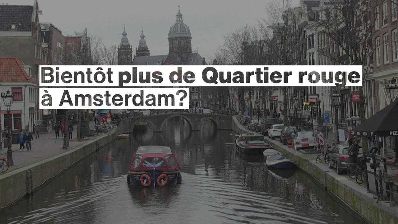 Bientôt plus de Quartier rouge à Amsterdam?