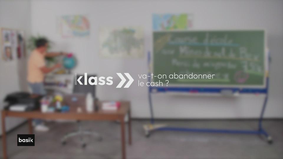 klass :  est-ce qu'on va bientôt abandonner le cash?