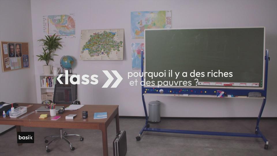 klass :  pourquoi il y a des riches et des pauvres ?