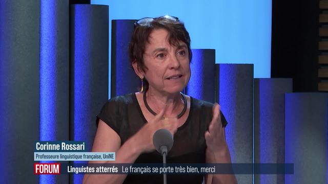 Le collectif des linguistes atterrés publie l’essai «Le français va très bien, merci !»: interview de Corinne Rossari