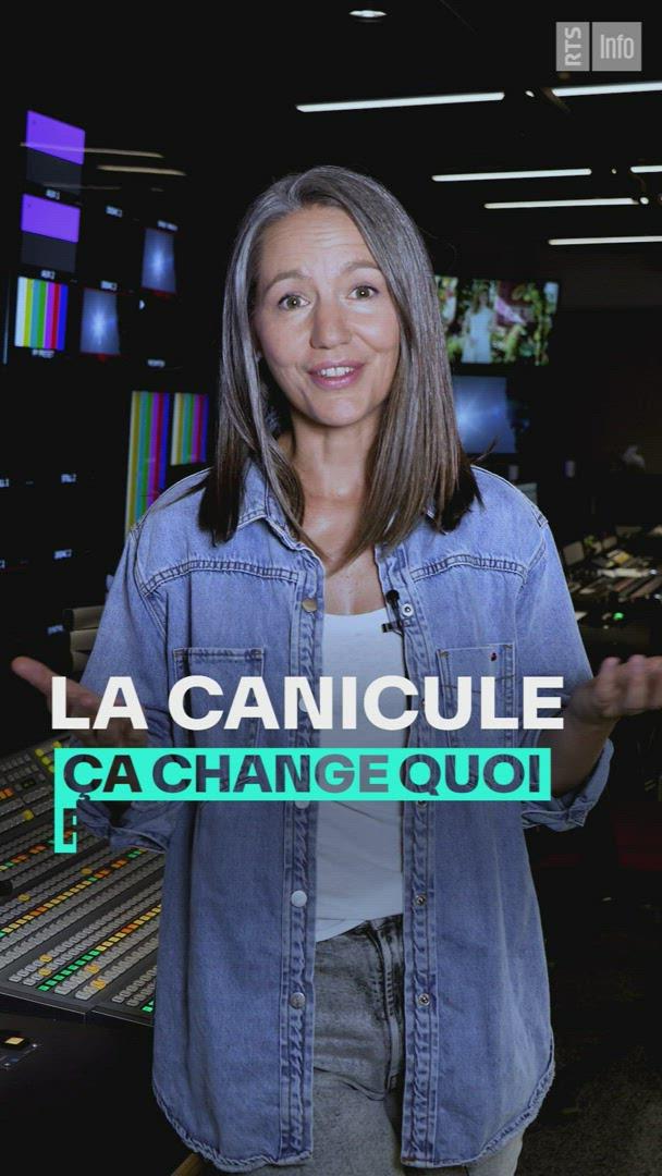 La canicule, ça change quoi pour vous?