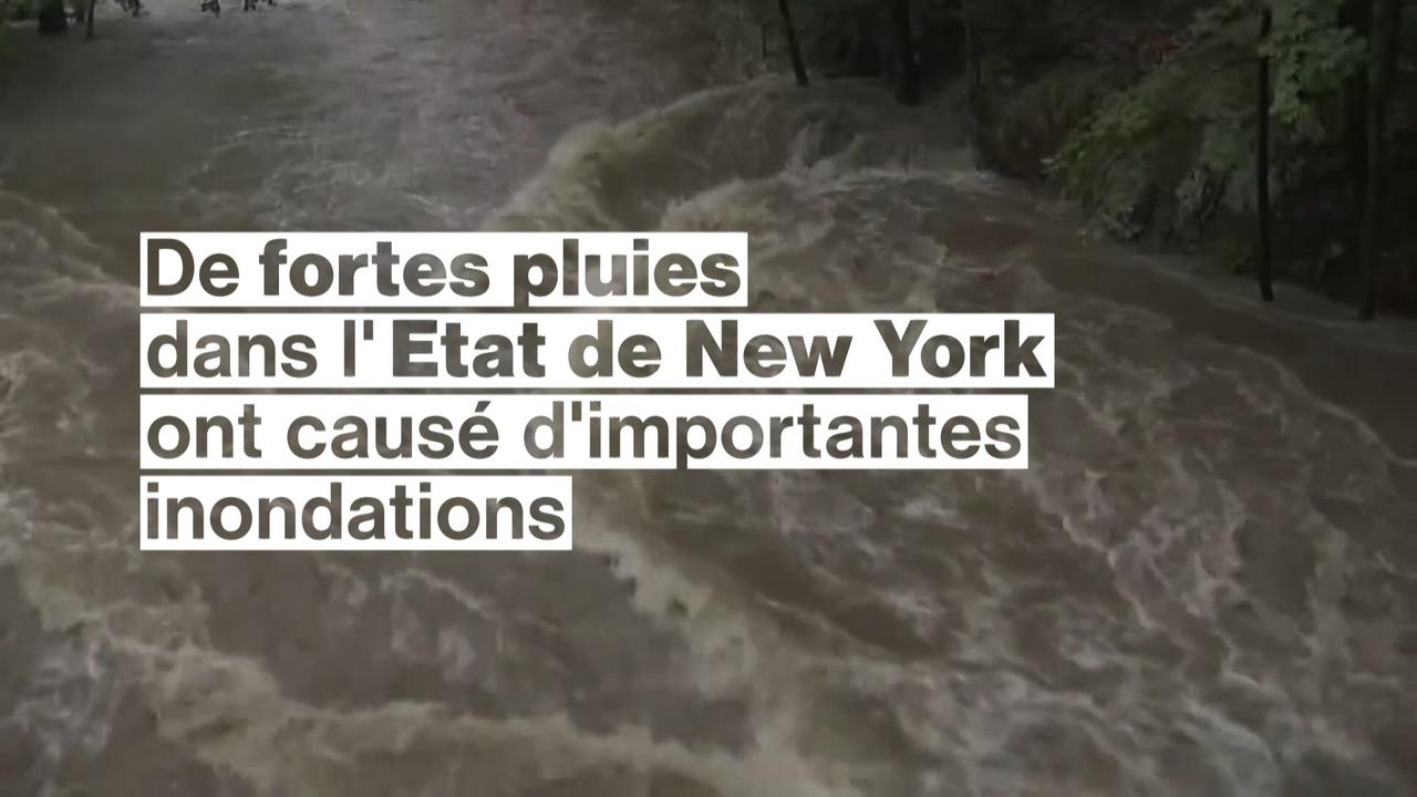 De fortes pluies dans l'Etat de New York ont causé d'importantes inondations