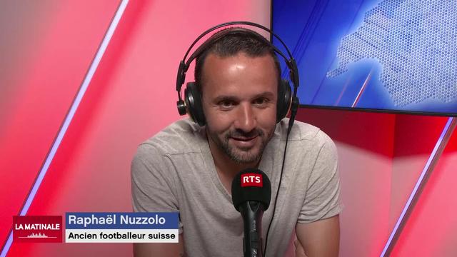 L'invité de La Matinale (vidéo) - Raphaël Nuzzolo, ancien footballeur attaquant au Neuchâtel Xamax