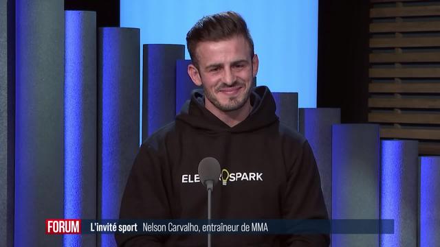 L'invité sport - Nelson Carvalho, entraîneur de MMA