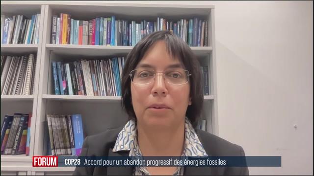 Accord sur une "transition hors des combustibles fossiles" approuvé à la COP28: interview de Sonia Seneviratne