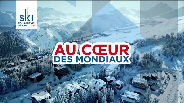 Au coeur des Mondiaux - Courchevel-Méribel