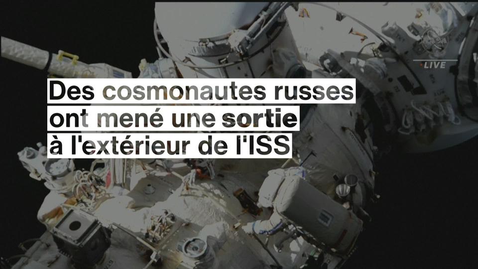 Deux cosmonautes russes ont effectué une sortie de l'ISS