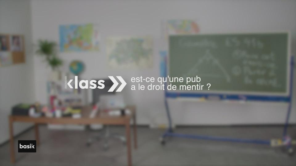 klass :  est-ce qu'une pub a le droit de mentir ?