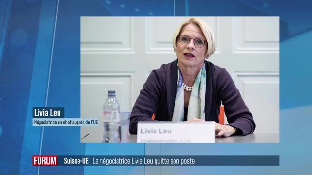 Suisse-Europe: la négociatrice en cheffe Livia Leu quitte son poste (vidéo)