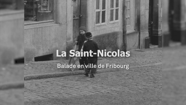 La Saint-Nicolas : Balade en ville de Fribourg