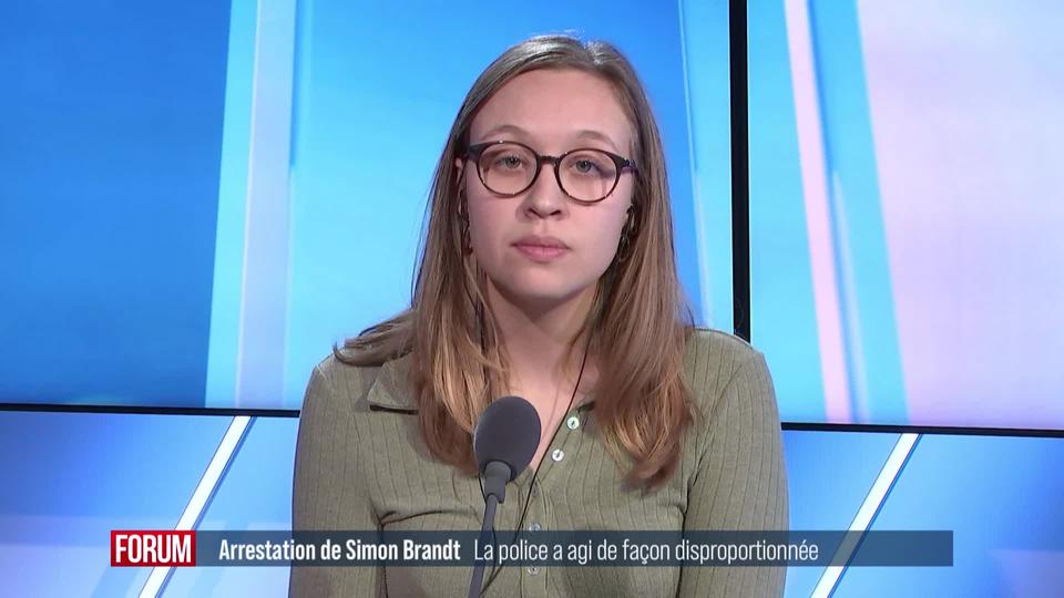 Arrestation de Simon Brandt: la police a agi de façon disproportionnée