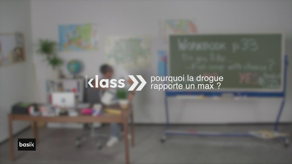 klass :  pourquoi la drogue rapporte un max ?