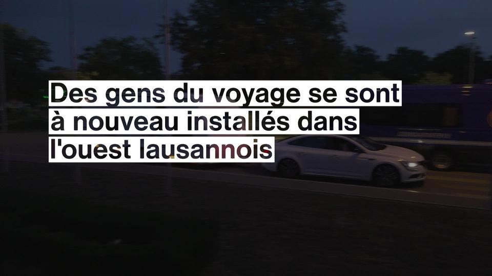 Des gens du voyage se sont à nouveau installés dans l'ouest lausannois