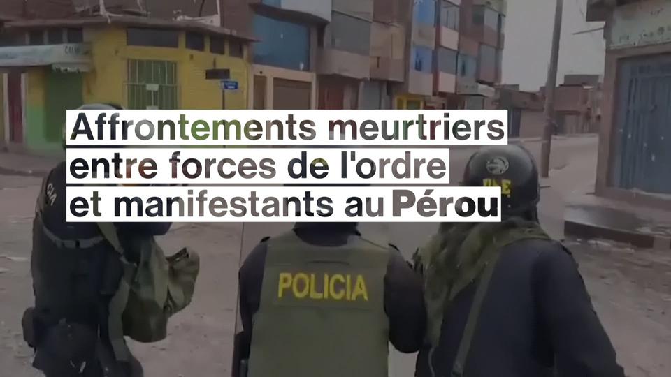 Affrontements meurtriers entre manifestants et forces de l'ordre au Pérou