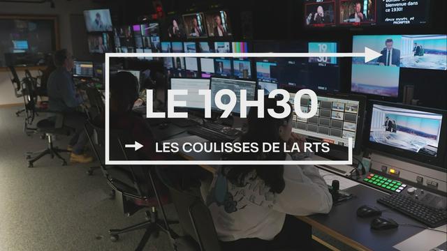 Les coulisses de la RTS : Le 19h30