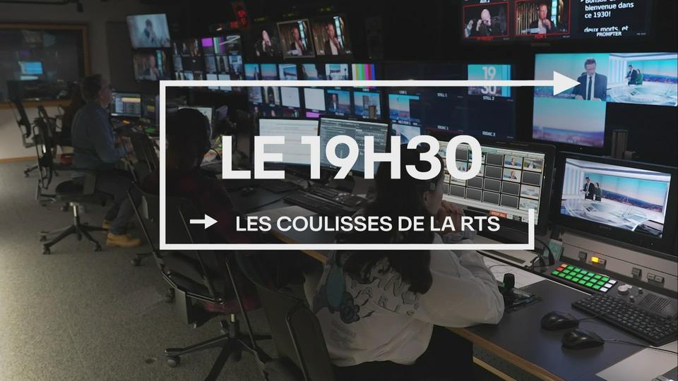 Les coulisses de la RTS : Le 19h30