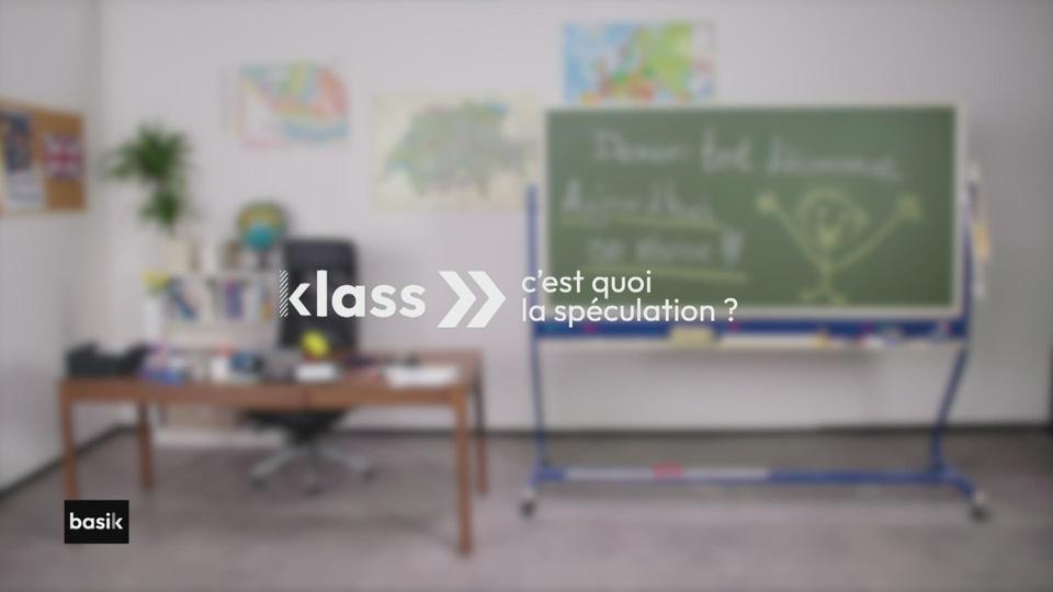 klass : c'est quoi la spéculation ?