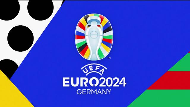 Road to UEFA Euro 2024 - Samedi 25.05.204
