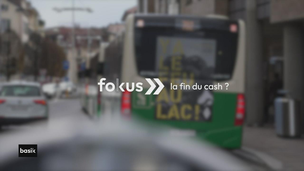 fokus :  la fin du cash ?