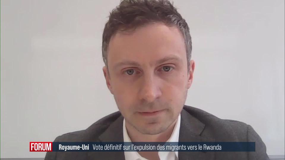 La loi sur l'expulsion de migrants vers le Rwanda a été approuvé au Royaume-Uni: interview de François-Joseph Schichan