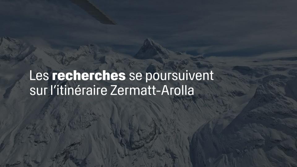 Les recherches se poursuivent sur l¿itinéraire Zermatt-Arolla