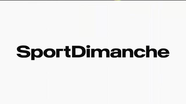 Sport Dimanche - 07.04.2024