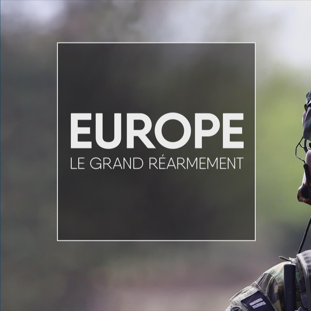 Europe, le grand réarmement