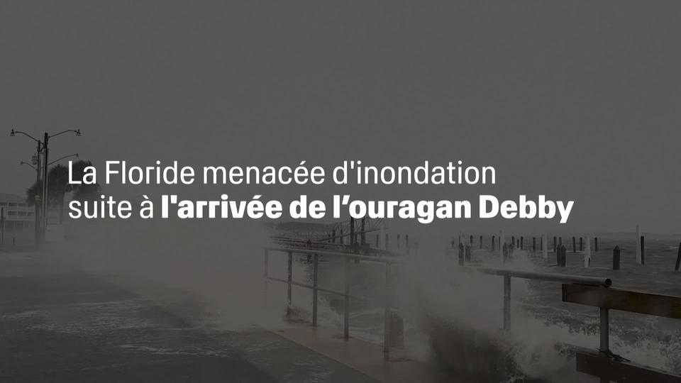 L¿ouragan Debby menace la Floride d¿inondations