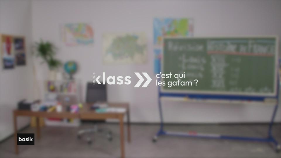 klass : c'est qui les gafam ?