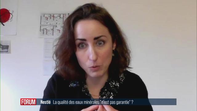 Qualité sanitaire des eaux Nestlé en question: interview de Rebecca Eggenberger