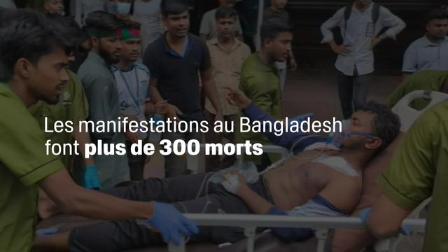 Les manifestations au Bangladesh font plus de 300 morts