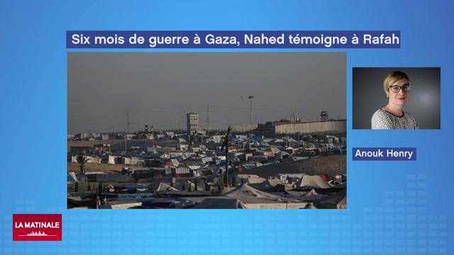 6 mois de la guerre à Gaza: témoignage de Nahed, habitante de Gaza