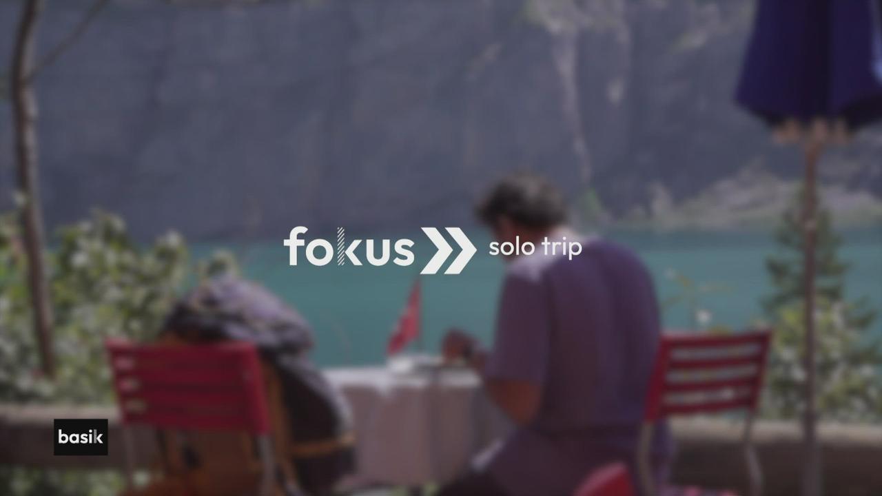 fokus :  solo trip